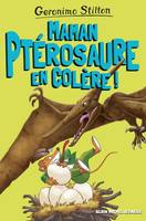 Sur l'île des derniers dinosaures, 5, Maman ptérosaure en colère !, Sur l'île des derniers dinosaures - tome 5