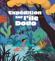 Albums jeunesse Expédition sur l'île Dodo