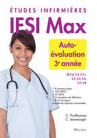 IFSI max, Études infirmières, Autoévaluation 3e année...