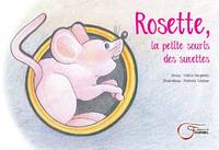 Rosette - la petite souris des sucettes