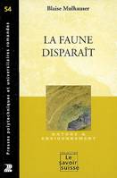 La faune disparaît