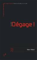 Dégage !, novella