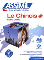 Le chinois sans peine : niveau atteint B2