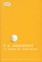 Le Doyen du club-house, Histoires de golf