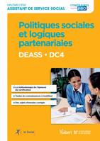 Politiques sociales et logiques partenariales - DEASS - DC4, Diplôme d'État d'Assistant de service social