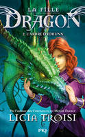 La fille Dragon tome 2, L'arbre d'Idhunn