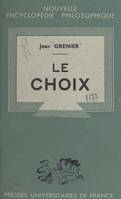 Le choix