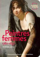 Peintres femmes 1780-1830, 1780-1830