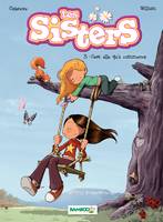 Les Sisters - Tome 3 - C'est elle qu'a commencé, C'est elle qu'a commencé