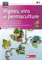 Vignes, vins et permaculture
