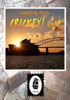 Crickey ! - Volume 1, Journal d'un backpacker en Australie