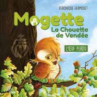 Mogette la chouette de Vendee - l'oeuf perdu