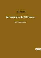 Les aventures de telemaque, LIVRE PREMIER