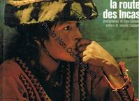 La route des incas 121997 [Paperback]