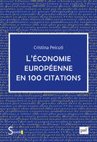 L'économie européenne en 100 citations