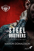 Steel brothers, 1, Châtiment, Teel brothers