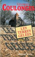 Les terres gelées, roman