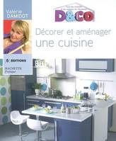 Décorer et aménager une cuisine, tous les conseils et astuces de Valérie Damidot