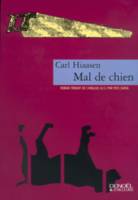 Mal de chien, roman