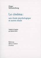 Le Cinéma, une étude psychologique