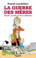 La guerre des mères, parcours sensibles de mères célibataires