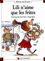 N°11 Lili n'aime que les frites