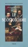 Le néostoïcisme, Une philosophie par gros temps 