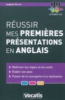 Réussir mes premières présentations en anglais