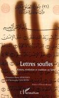 Lettres soufies, Raison, révélation et tradition au Sahel