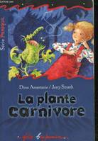 La plante carnivore