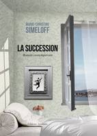 La succession, roman contemporain