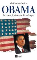 Obama face aux neuf plaies de l'Amérique