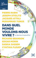 Dans quel monde voulons-nous vivre ? : 25 réponses d'aujourd'hui, 25 RÉPONSES D'AUJOURD'HUI