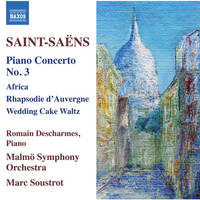 CD / Piano concerto n°3 - Descharmes, Malmö Symphony Orchestra, Soustrot / Saint-Saëns, Camille