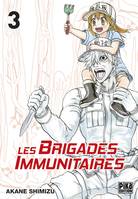 3, Les Brigades Immunitaires T03