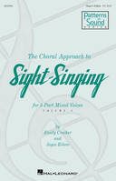 The Choral Approach to Sight-Singing Vol. I