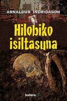 HILOBIKO ISILTASUNA