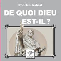 De quoi Dieu est-il ?