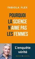 Pourquoi la science n'aime pas les femmes