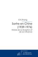 Sartre en Chine, 1939-1976