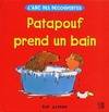 PATAPOUF PREND UN BAIN