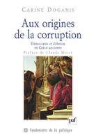 Aux origines de la corruption, Démocratie et délation en Grèce ancienne