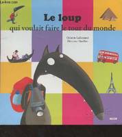 Le loup qui voulait faire le tour du monde, Mes p'tits albums