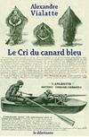 Le Cri du canard bleu