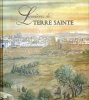 Lumières de Terre sainte