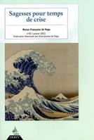 Revue Française de Yoga - N° 43 Sagesse pour temps de crise, Sagesses pour temps de crise