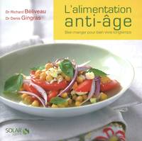 L'alimentation anti-âge, bien manger pour bien vivre longtemps