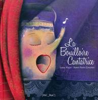 La Bouilloire Cantatrice