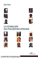 LE VOCABULAIRE DES PHILOSOPHES AFRICAINS