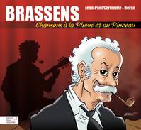 BRASSENS A LA PLUME ET AU PINCEAU, chansons à la plume et au pinceau